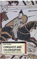 Conquest and Colonisation: The Normans in Britain, 1066-1100