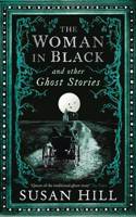 The Woman in Black and Other Ghost Stories