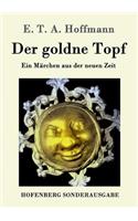 goldne Topf