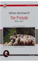 William Wordsworth : The Prelude : Book I & II