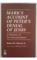 Mark's Account of Peter's Denial