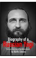 Biography of a Russian Yogi