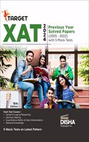 Target XAT 2024 - Previous Year Solved Papers (2005 - 2023) with 5 Mock Tests 15th Edition | PYQs Question Bank | Quantitative Aptitude, Verbal Ability, Reading Comprehension & Reasoning