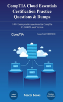 CompTIA Cloud Essentials Certification CLO-002 Practice Questions & Dumps