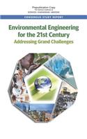 Environmental Engineering for the 21st Century