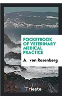 Pocketbook of Veterinary Medical Practice