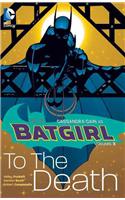 Batgirl Vol. 2: To the Death