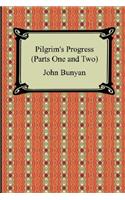 Pilgrim's Progress (Parts One and Two)