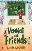 Venkat and Friends