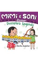 Mimi and Soni discover Dussehra Legends