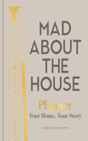 Mad about the House Planner