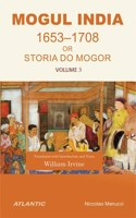 Mogul India Or Storia Do Mogor (1653-1708) Volume 3