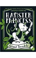 Hamster Princess: Giant Trouble