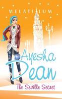 Ayesha Dean - The Seville Secret