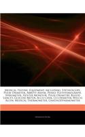 Articles on Medical Testing Equipment, Including: Stethoscope, Pulse Oximeter, Abbott Axsym, Penile Plethysmograph, Spirometer, Holter Monitor, Pulse