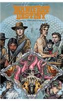 Manifest Destiny Volume 2: Amphibia & Insecta