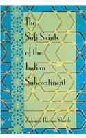 Sufi Saints of the Indian Subcontinent