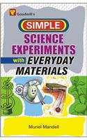 Science Experiments with Everyday Materials