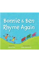 Bonnie & Ben Rhyme Again