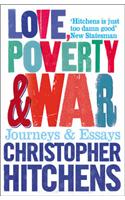 Love, Poverty and War