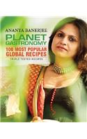 Planet Gastronomy: 100 Most Popular Global Recipes