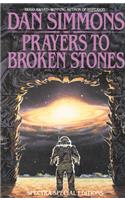 Prayers to Broken Stones