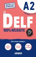 Le DELF A2 100% Reussite - edition 2022-2023