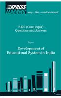 Development Of Educational System In India