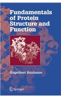 Fundamentals of Protein Structure and Function