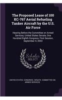 Proposed Lease of 100 KC-767 Aerial Refueling Tanker Aircraft by the U.S. Air Force