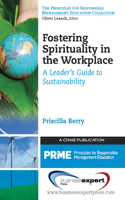 Fostering Spirituality in the Workplace