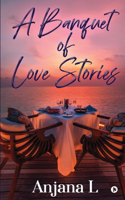 Banquet of Love Stories