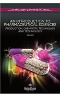 Introduction to Pharmaceutical Sciences