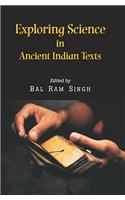 Exploring Science In Ancient Indian Texts