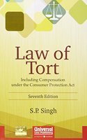 Law of Tort -Including Compensation under the Consumer Protection Act, 7th Edn.