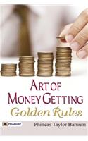 Art of Money Getting Golden Rules