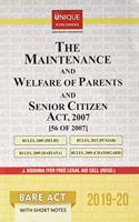 THE MAINTENANCE AND WELFARE OF PARENTS AND SENIOR CITIZENS ACT2007