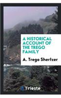 A Historical Account of the Trego Family