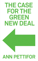 The Case for the Green New Deal