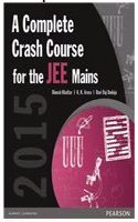 A Complete Crash Course for the JEE Mains 2015