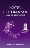 Hotel Futurama and other stories