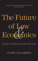 Future of Law and Economics