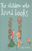 The Children Who Loved Books