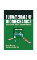 Fundamentals of Biomechanics: Equilibrium, Motion, and Deformation, 2e