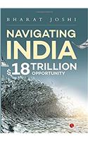 Navigating India: $18 Trillion Opportunity