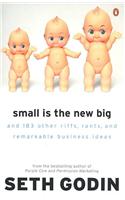 Small is the New Big