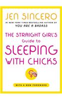 Straight Girl's Guide to Sleeping with Chicks