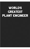 World's Greatest Plant Engineer