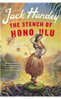 Stench of Honolulu