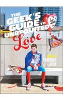 Geek's Guide to Unrequited Love